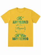 TU ANSIEDAD TE ESTA MINTIENDO BRAZIL T-SHIRT